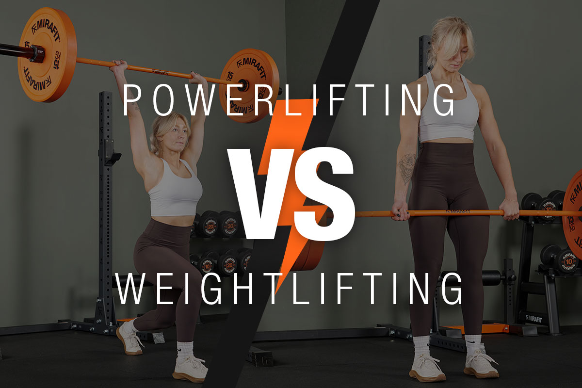 Powerlifting vs Weightlifting Mirafit